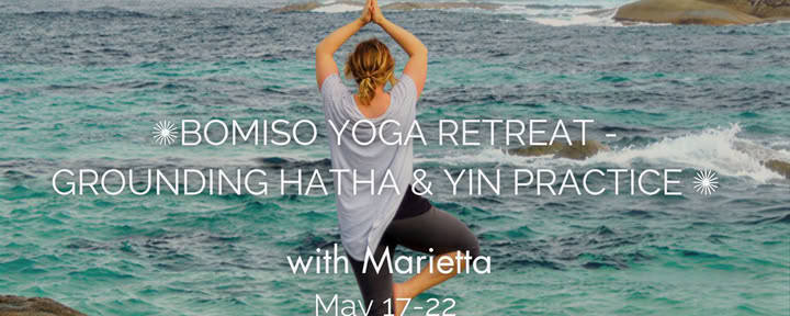 BOMISO Yoga-retreat – jordande Hatha- och Yin-praktik