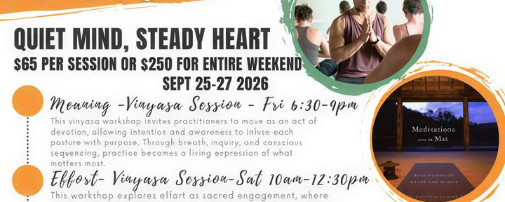 Tyst sinne, stadigt hjärta - en vinyasahelg och meditationsworkshop med Rolf Gates