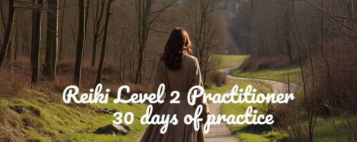 Reiki nivå 2 – 30 dagar av reflektion och praktik